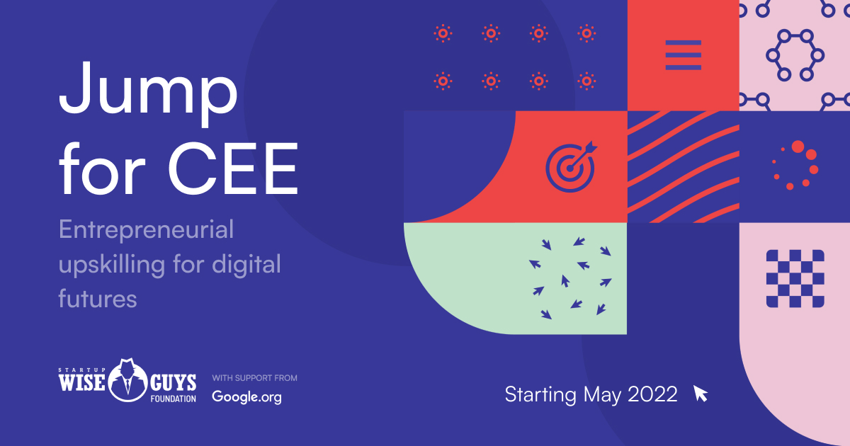 Стартира втора фаза на Jump for CEE – програма на Google и Startup Wise Guys за предприемаческите умения